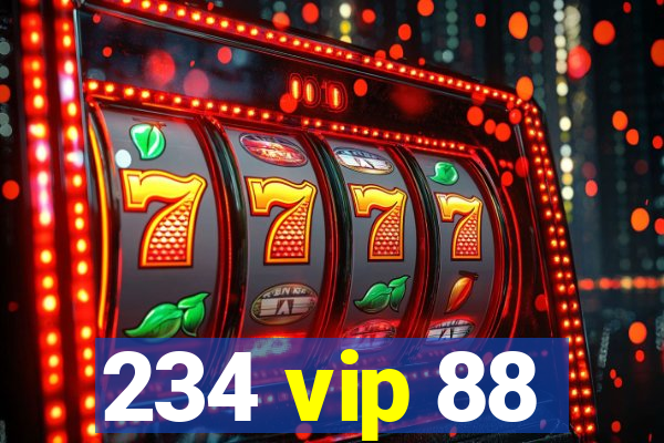 234 vip 88